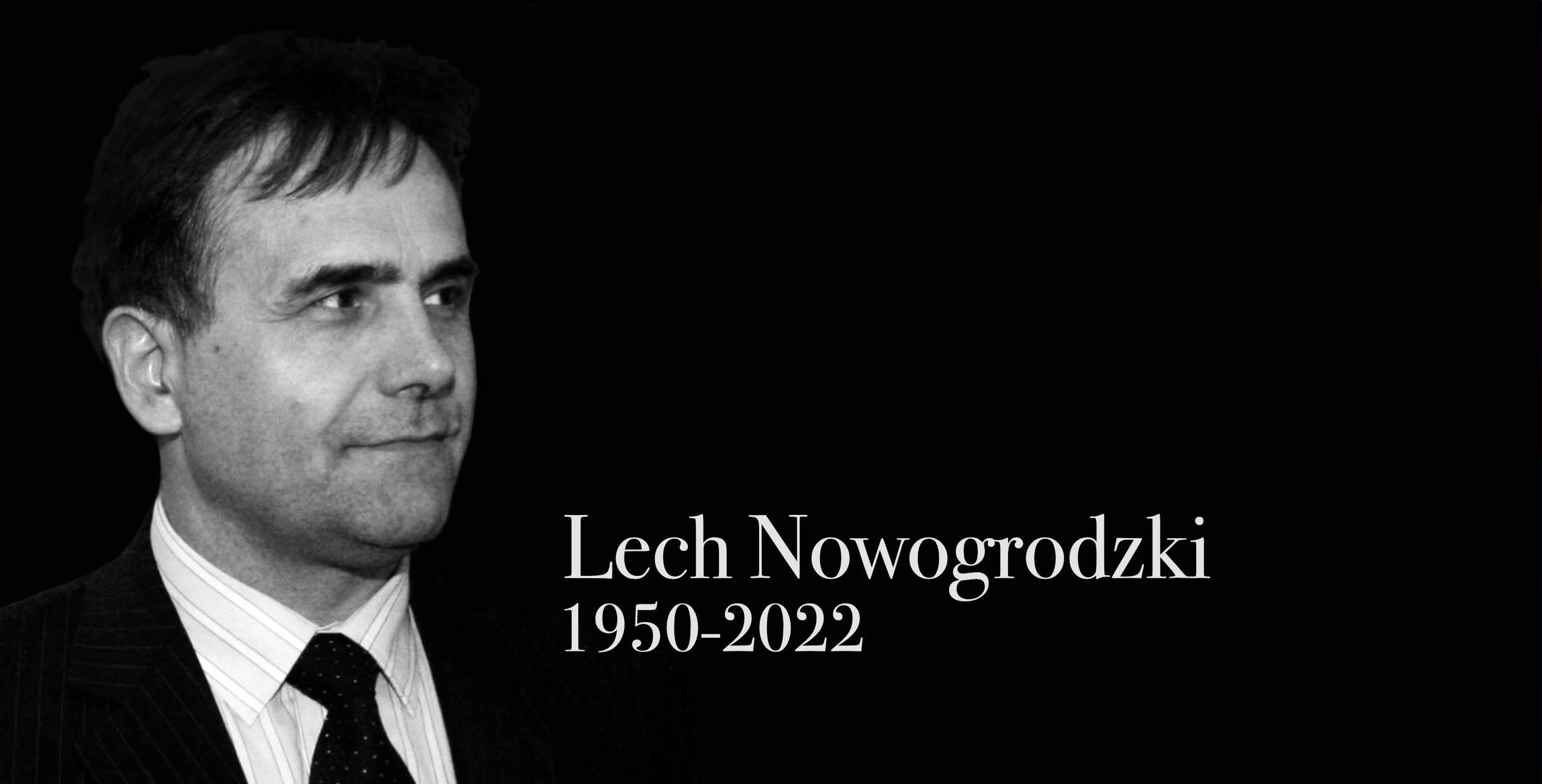 Lech Nowogrodzki has passed away